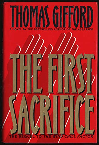 Imagen de archivo de First Sacrifice, The a la venta por SecondSale