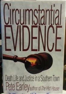 9780553095012: Circumstantial Evidence: Death, Life, and Justice in a Southern Town