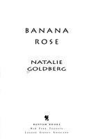 Banana Rose (9780553095272) by Goldberg, Natalie