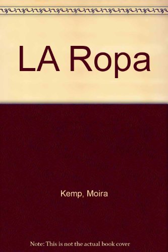 Beispielbild fr La Ropa zum Verkauf von ThriftBooks-Dallas