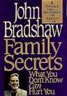 9780553095913: Family Secrets: What You Don't Know Can Hurt You