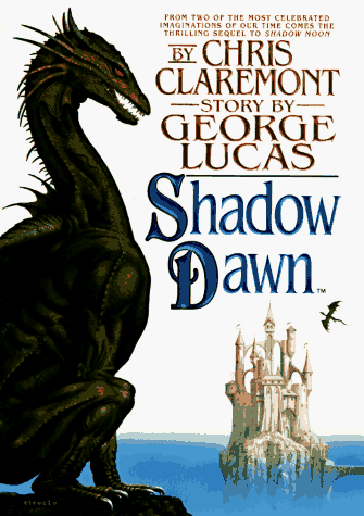 9780553095975: Shadow Dawn (Chronicles of the Shadow War/George Lucas, 2)