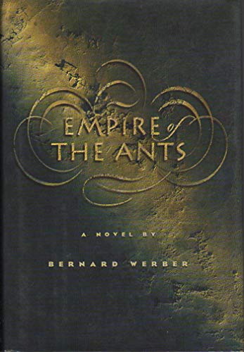 Imagen de archivo de Empire of the Ants a la venta por KuleliBooks