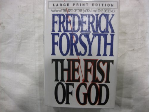 9780553096620: The Fist of God (Bantam/Doubleday/Delacorte Press Large Print Collection)