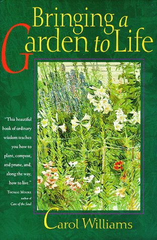 Beispielbild fr Bringing a Garden to Life zum Verkauf von Wonder Book