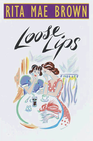 9780553099720: Loose Lips