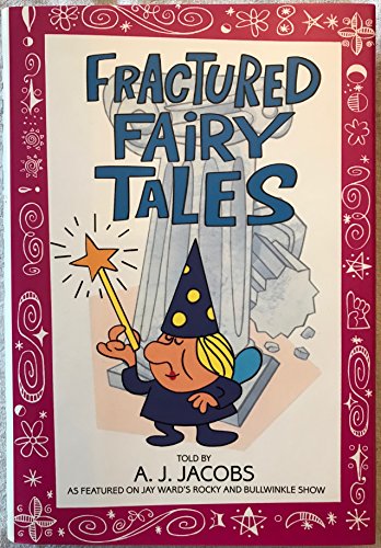 9780553099805: Fractured Fairy Tales