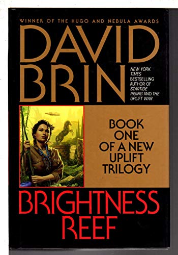 9780553100341: Brightness Reef: Book One of a New Uplift Trilogy (Bantam Spectra Book)
