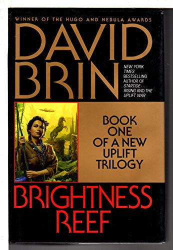 9780553100341: Brightness Reef: Book One of a New Uplift Trilogy