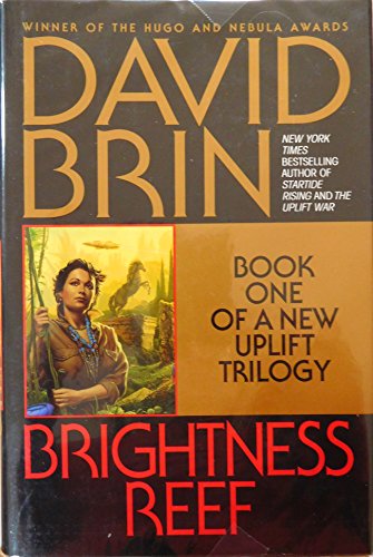 9780553100341: Brightness Reef: Book One of a New Uplift Trilogy (Bantam Spectra Book)