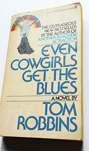 Beispielbild fr Even Cowgirls Get the Blues zum Verkauf von Once Upon A Time Books