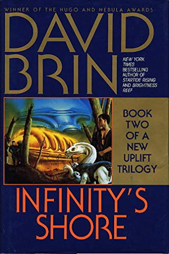 Beispielbild fr Infinity's Shore: Book Two of a New Uplift Trilogy (Bantam Spectra Book) zum Verkauf von WorldofBooks