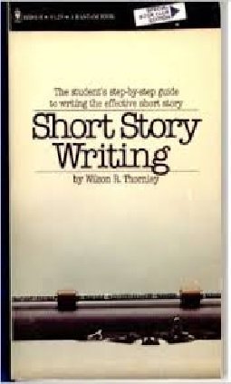 Beispielbild für Short Story Writing (A Bantam book) zum Verkauf von Discover Books