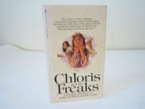 Stock image for Chloris and the Freaks for sale by Half Price Books Inc.