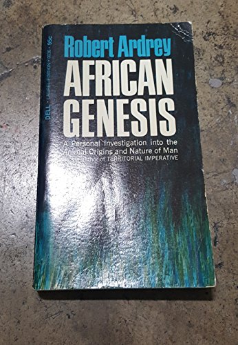 Imagen de archivo de African genesis: A personal investigation into the animal origins a la venta por Hawking Books