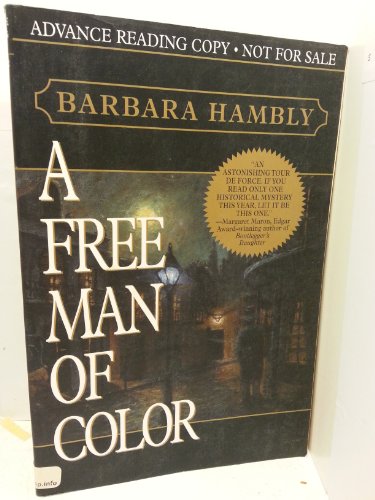 A Free Man of Color: *Signed*