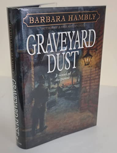 Beispielbild fr Graveyard Dust (Benjamin January, Book 3) zum Verkauf von Wonder Book