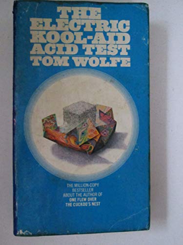 Beispielbild fr The Electric Kool-Aid Acid Test zum Verkauf von Ann Becker