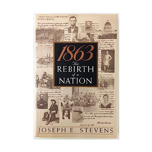 9780553103144: 1863: The Rebirth of a Nation
