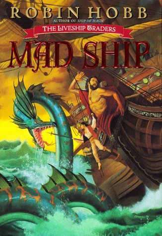 9780553103335: Mad Ship (Liveship Traders)