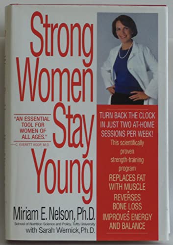 Beispielbild fr Strong Women Stay Young zum Verkauf von Better World Books