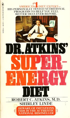 Beispielbild fr Dr Atkins' Super-Energy Diet zum Verkauf von Better World Books