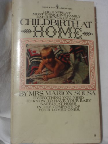 9780553104097: Title: Childbirth at home