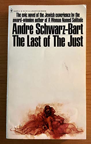 9780553104691: The Last of the Just