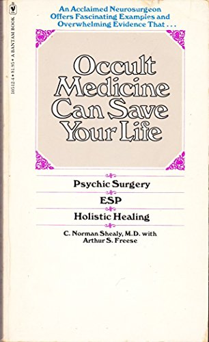 Stock image for Occult Medicine Can Save Your Life -- Psychic Surgery / E.S.P. / Holistic Healing for sale by gigabooks