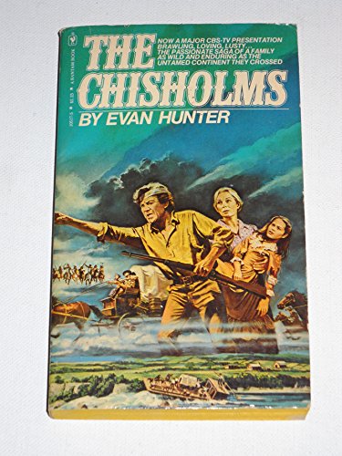 9780553105179: CHISHOLMS: A NOVEL OF THE JOURNEY WEST