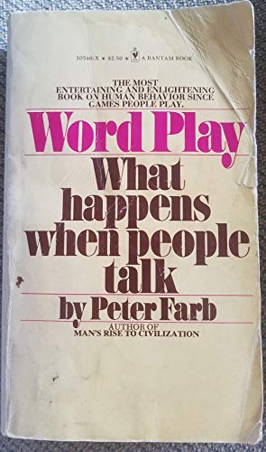 Beispielbild fr Word Play What Happens When People Talk zum Verkauf von Better World Books