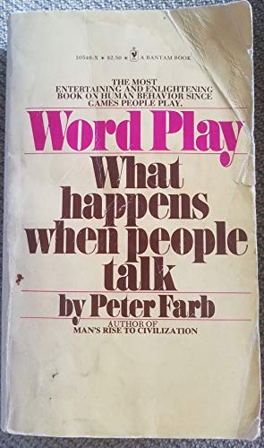 Imagen de archivo de Word Play What Happens When People Talk a la venta por Better World Books