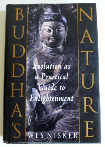 Stock image for Buddha's Nature: A Practical Guide to Enlightenment Through Evolution for sale by ThriftBooks-Dallas