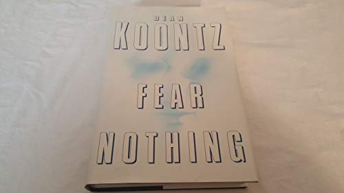 Fear Nothing (9780553106640) by Dean Koontz
