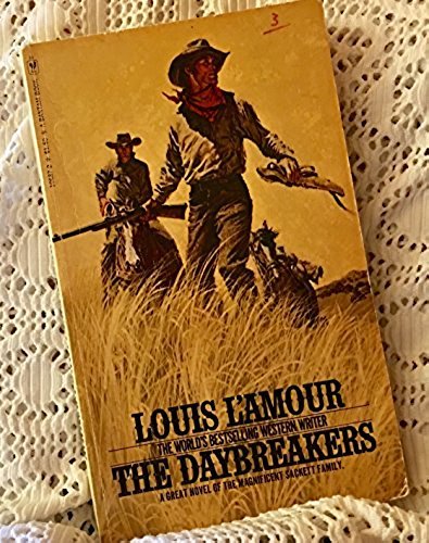 The Daybreakers - L'Amour, Louis: 9780553106879 - AbeBooks
