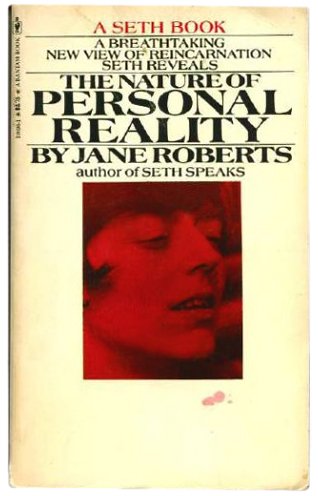 9780553106961: The Nature of Personal Reality : A Seth Book