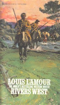 9780553107821: Title: Rivers West Louis Lamour