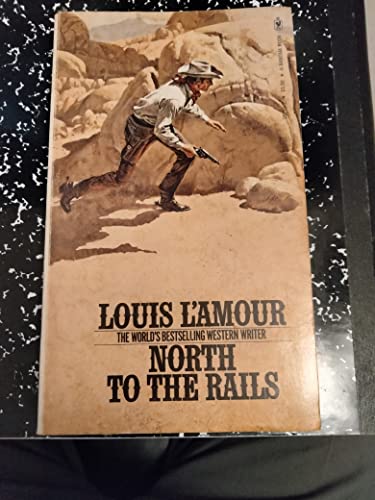 Stock image for North To The Rails (Talon and Chantry, Book 6) for sale by R Bookmark