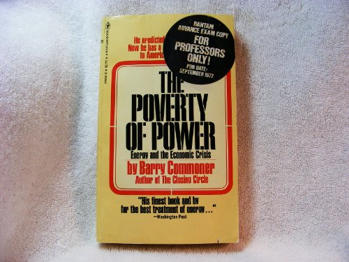 Imagen de archivo de The Poverty of Power: Energy and the Economic Crisis a la venta por Your Online Bookstore