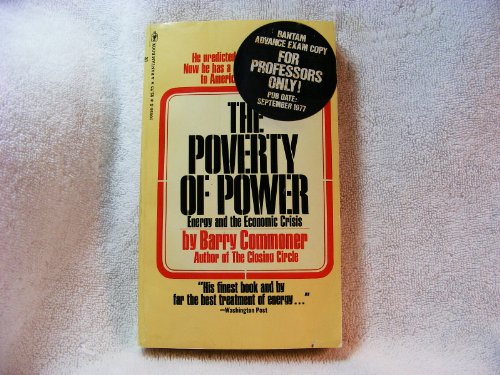 Stock image for The Poverty of Power: Energy and the Economic Crisis for sale by Your Online Bookstore