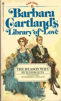 Imagen de archivo de The Reason Why (Barbara Cartland's Library of Love #6) a la venta por ThriftBooks-Atlanta