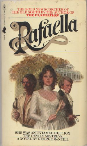 Stock image for Rafaella (Deavors Plantation #2) for sale by Second Chance Books & Comics