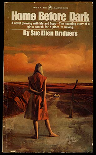 9780553109467: Home Before Dark [Taschenbuch] by Bridgers, Sue Ellen