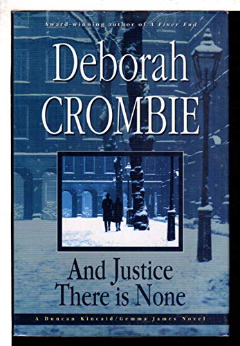 And Justice There Is None (9780553109733) by Crombie, Deborah