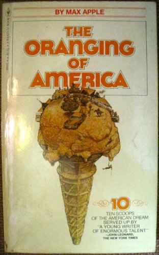 Beispielbild fr The Oranging of America and Other Stories zum Verkauf von Better World Books