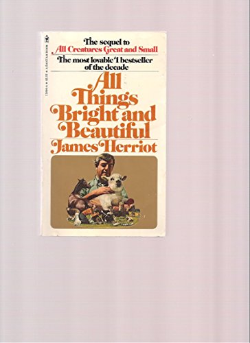 Stock image for All Things Bright and Beautiful for sale by Half Price Books Inc.