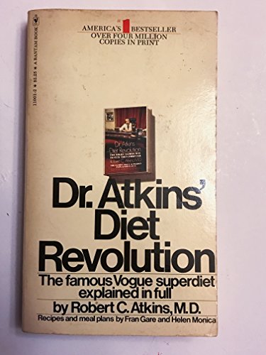 9780553110012: Dr. Atkins' Diet Revolution: The High Calorie Way to Stay Thin Forever