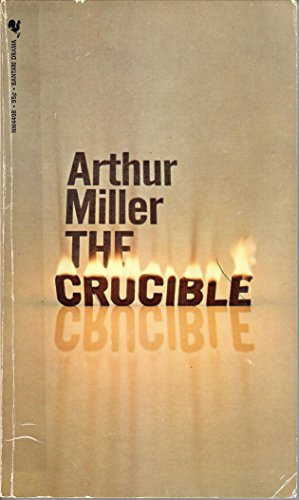 Stock image for The crucible : a play in four acts for sale by Better World Books: West