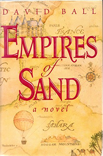 Beispielbild fr The Empires of Sand zum Verkauf von Better World Books