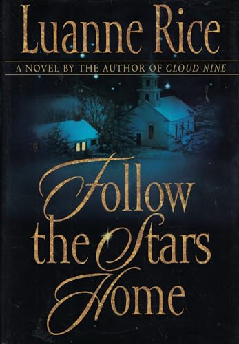Imagen de archivo de Follow the Stars Home a la venta por Better World Books